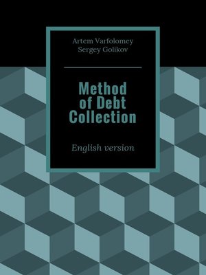 cover image of Method of Debt Collection. English version